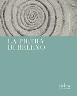 La pietra di Beleno. Ediz. integrale