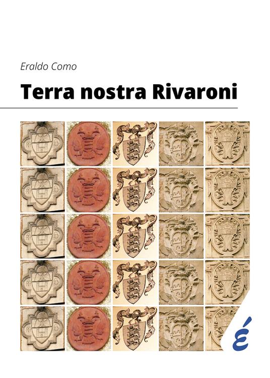 Terra nostra Rivaroni - Como Eraldo - copertina