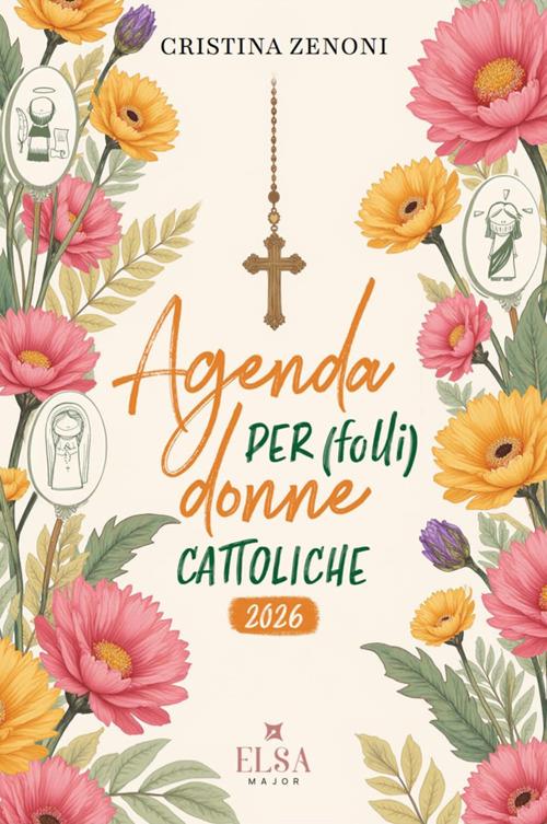 Agenda per (folli) donne cattoliche 2026 - Cristina Zenoni - copertina