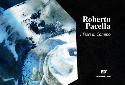 I fiori del Comino - Roberto Pacella - copertina