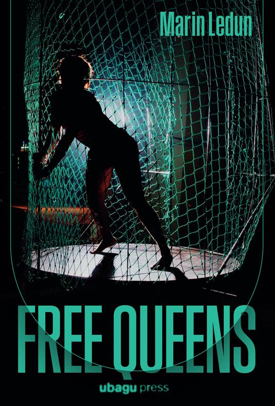 Free queens. Ediz. italiana - Marin Ledun - copertina