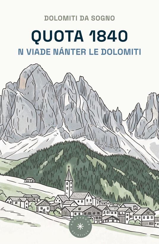 Quota 1840. N viade nánter le Dolomiti - copertina