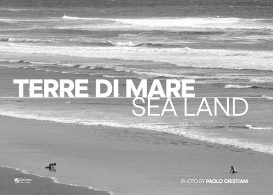 Terre di mare-Sea land. Ediz. illustrata - Paolo Cristiani - copertina