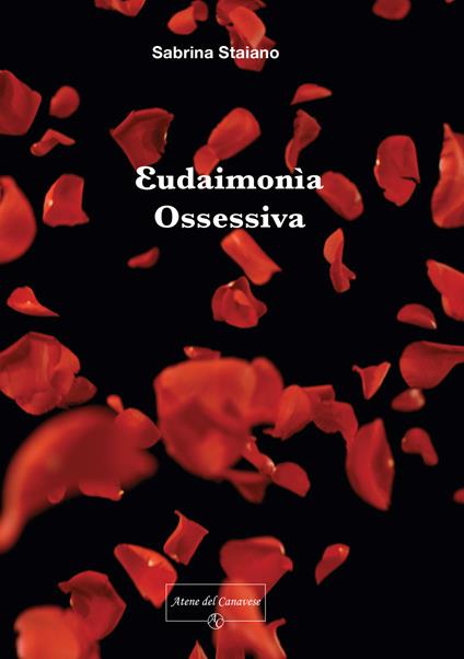 Eudaimonìa ossessiva - Sabrina Staiano - copertina