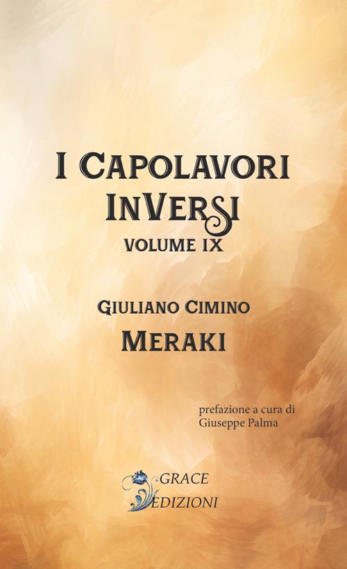 Meraki. I Capolavori InVersi. Vol. 9 - Giuliano Cimino - copertina