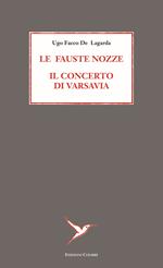 Le fauste nozze. Il concerto di Varsavia