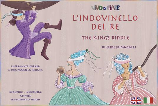 L'indovinello del re-The King's Riddle. Schede per kamishibai. Ediz. multilingue - Elide Fumagalli - copertina