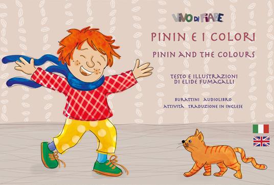 Pinin e i colori. Schede per kamishibai. Ediz. italiana e inglese. Con audiolibro - Elide Fumagalli - copertina