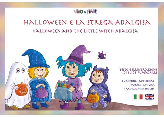 Halloween e la strega Adalgisa. Kamishibai. Ediz. bilingue - Elide Fumagalli - copertina