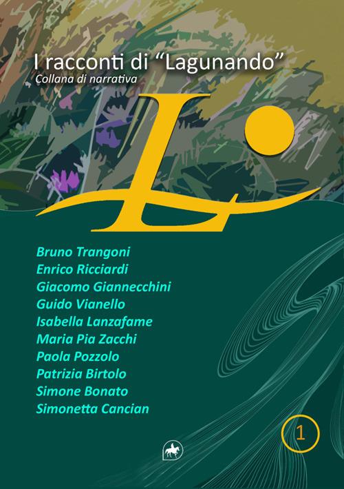 I racconti di «Lagunando». Vol. 1 - copertina