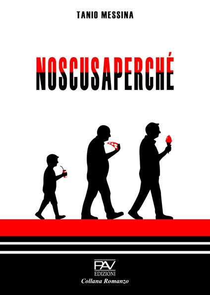 Noscusaperché - Tanio Messina - copertina