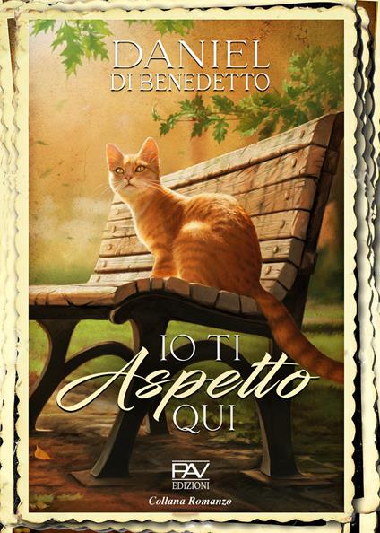 Io ti aspetto qui - Daniel Di Benedetto - copertina