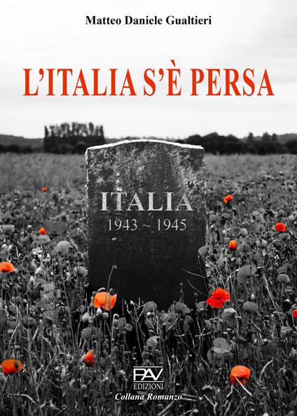 L'Italia s’è persa - Matteo Daniele Gualtieri - copertina