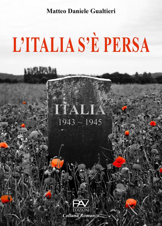L'Italia s’è persa - Matteo Daniele Gualtieri - copertina