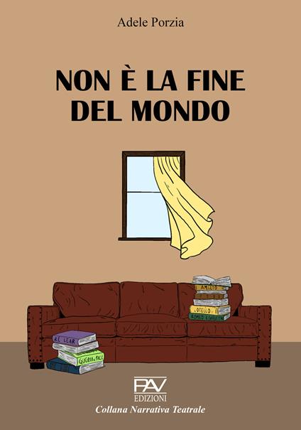 Non è la fine del mondo - Adele Porzia - copertina