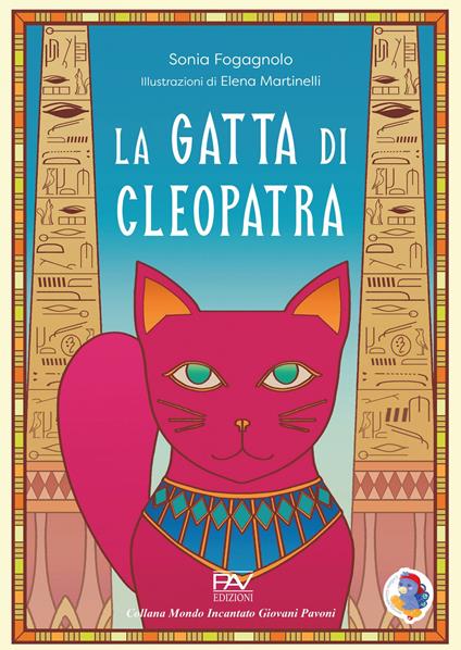 La gatta di Cleopatra - Sonia Fogagnolo - copertina