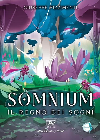 Somnium. Il regno dei sogni - Giuseppe Pizzimenti - copertina