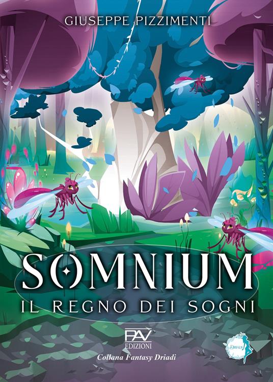 Somnium. Il regno dei sogni - Giuseppe Pizzimenti - copertina