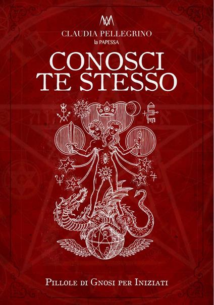 Conosci te stesso. Pillole di gnosi per iniziati - La Papessa - copertina