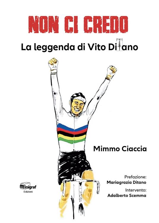 Non ci credo. La leggenda di Vito Ditano - Mimmo Ciaccia - copertina