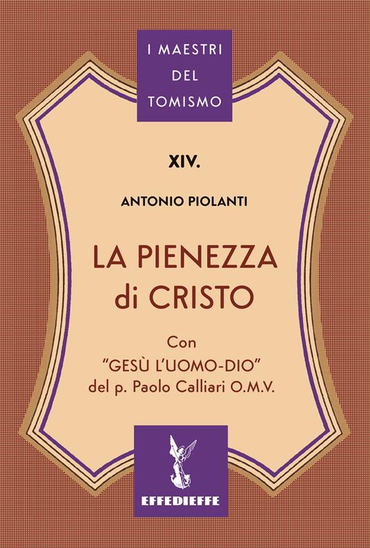 La pienezza di Cristo - Antonio Piolanti - copertina