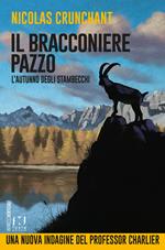 Il bracconiere pazzo