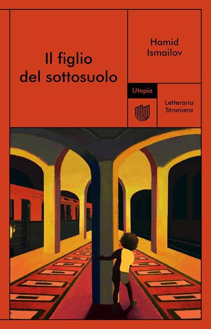 Il figlio del sottosuolo - Hamid Ismailov - copertina