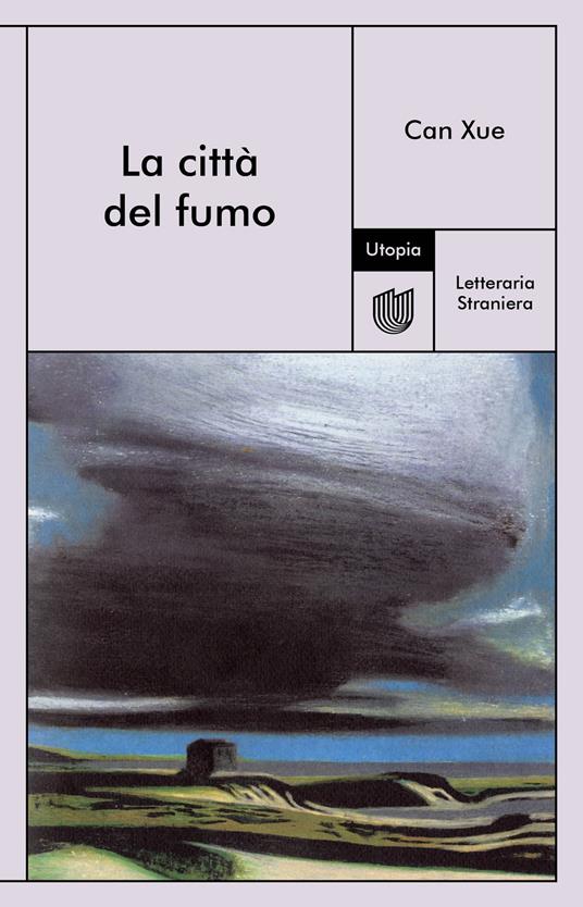 La città del fumo - Can Xue,Maria Rita Masci - ebook