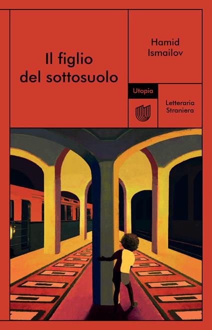 Il figlio del sottosuolo - Hamid Ismailov,Nadia Cigognini - ebook
