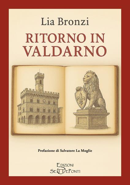 Ritorno in Valdarno - Lia Bronzi - copertina