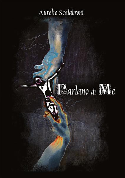 Parlano di me - Aurelio Scalabroni - copertina