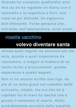 Volevo diventare santa