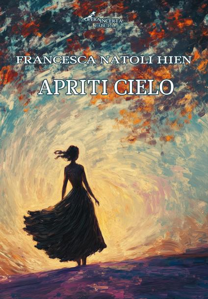 Apriti cielo - Francesca Natoli Hien - copertina