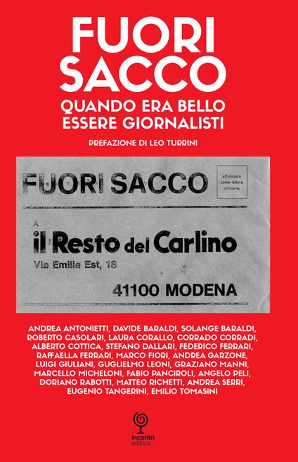 Fuori sacco. Quando era bello essere giornalisti - copertina