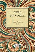 C'era 'na vorta...