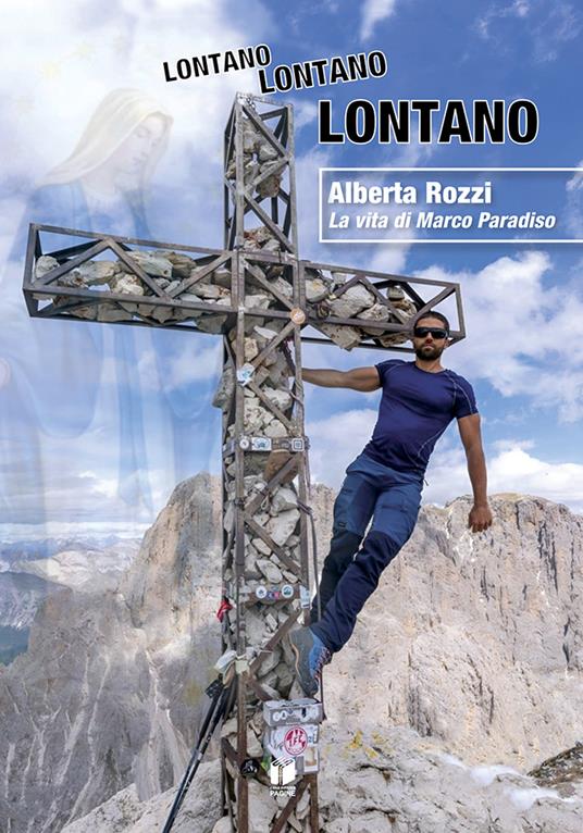 Lontano, lontano, lontano... - Alberta Rozzi - copertina