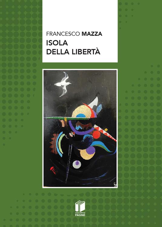 Isola della libertà - Francesco Mazza - copertina