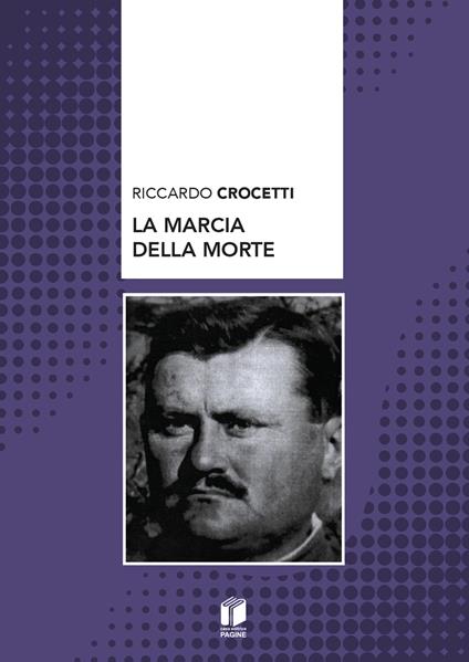 La marcia della morte - Riccardo Crocetti - copertina