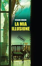 La mia illusione