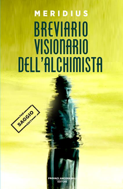 Breviario visionario dell'alchimista - Meridius - copertina