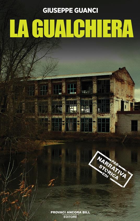 La gualchiera degli Alberti - Giuseppe Guanci - copertina