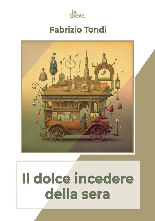 Il dolce incedere della sera - Fabrizio Tondi - copertina