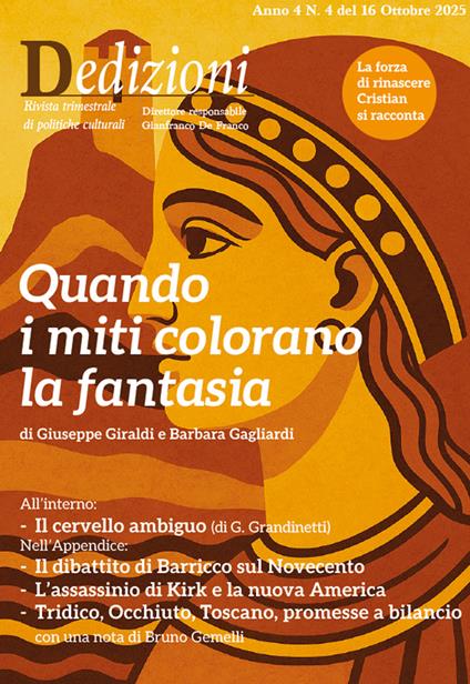 Dedizioni. Rivista di politiche culturali in Calabria (2025). Vol. 4 - Barbara Gagliardi,Giuseppe Gilardi,Gabriello Grandinetti - ebook