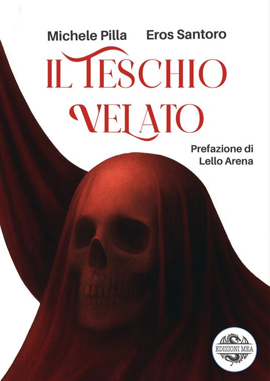 Il teschio velato - Michele Pilla,Eros Santoro - copertina