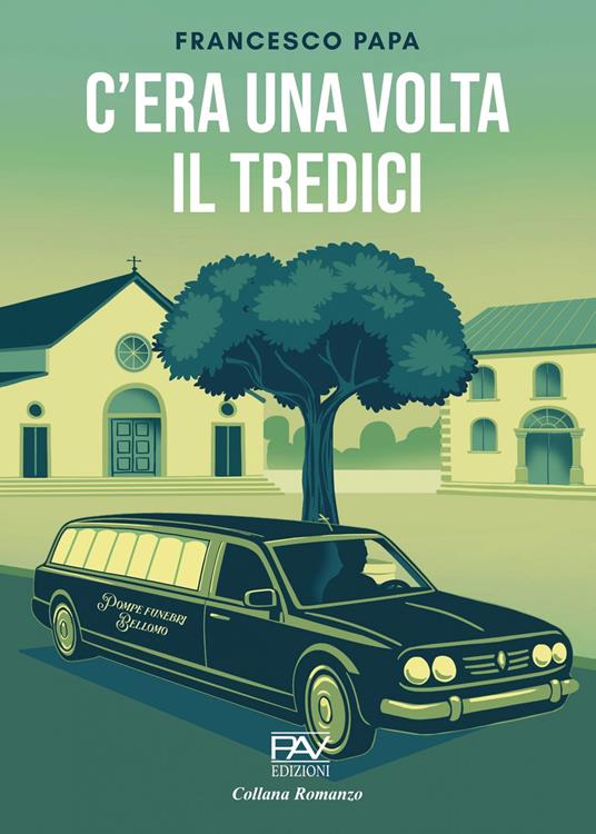 C'era una volta il tredici - Francesco Papa - copertina