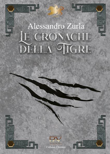 Le cronache della tigre - Alessandro Zurla - copertina