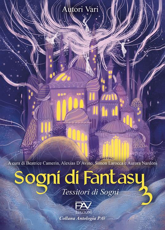 Sogni di Fantasy 3. Tessitori di sogni - copertina