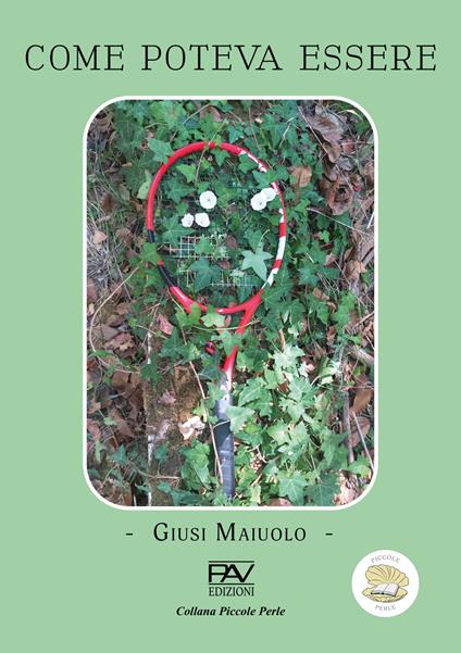 Come poteva essere - Giusi Maiuolo - copertina