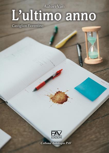L'ultimo anno. Castiglion Fiorentino - copertina