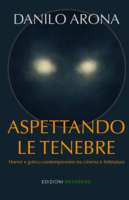 Aspettando le tenebre - Danilo Arona - copertina